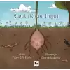Saçaklı Kökün Hayali