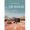 Sadakatte Zirve Hz. Ebubekir
