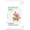 Sadece Ses