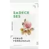 Sadece Ses