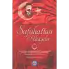 Safahat’tan Hikayeler
