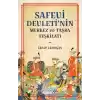 Safevi Devleti’nin Merkez ve Taşra Teşkilatı