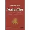 Safeviler Tekmiletü’l-Ahbar - Başlangıçtan 1571’e Kadar Safevilerin Tarihi