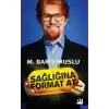 Sağlığına Format At