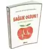 Sağlık Olsun - Pratik Sağlık Bilgileri