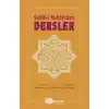 Sahîh-i Buhâri’den Dersler