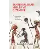 Sahtekarlıklar, Mitler ve Gizemler – Arkeolojide Bilim ve Sözdebilim