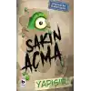 Sakın Açma Yapışır!