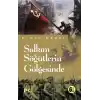 Salkım Söğütlerin Gölgesinde