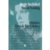 Sanatçı Örnek Bir Çilekeş
