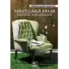 Sanatçılarla Anılar Geride Kalanlar