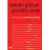 Sanatın Günceli Güncelin Sanatı