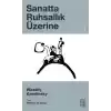 Sanatta Ruhsallık Üzerine