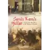 Şanlı Kanlı Yıllar