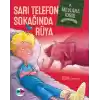 Sarı Telefon Sokağında Rüya