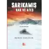 Sarıkamış - Kar ve Ateş