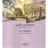 Şark Seyahati - İstanbul 1911