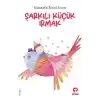 Şarkılı Küçük Irmak