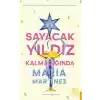 Sayacak Yıldız Kalmadığında