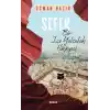 Sefer Bir İçe Yolculuk Hikayesi