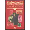 Seferberlik Türküleriyle Büyüdüm