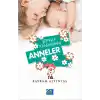 Şefkat Kahramanı Anneler