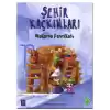 Şehir Kaçkınları - Makarna Fabrikası