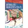 Şehirleri Süsleyen Yolcu