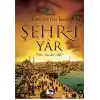 Şehr-i Yar  Bir İstanbul Aşkı (Cep Boy)