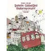 Şehrin Göbeğini Bulamıyorum
