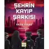 Şehrin Kayıp Şarkısı
