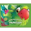 Şekilli Hayvanlar Serisi - Papağan