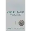 Selçuklularda Vergiler