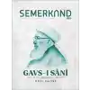 Semerkand Aylık Tasavvufi Dergi Sayı: 297 Eylül 2023 - Gavs-ı Sani Özel Sayısı