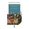 Şems-Mevlana Dostluğu - Benlik Duvarından Kerpiç Koparmak