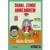 Sen De Oku- Sanal Zombi Anneannem