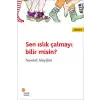 Sen Islık Çalmayı Bilir misin?