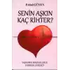 Senin Aşkın Kaç Rihter