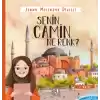Senin Camin Ne Renk
