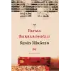 Senin Hikâyen