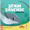 Senin Sayende - Tanışalım mı?