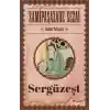 Sergüzeşt (Günümüz Türkçesiyle)