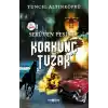 Serüven Peşinde 08 - Korkunç Tuzak