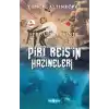 Serüven Peşinde 12 - Piri Reisin Hazineleri