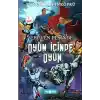 Serüven Peşinde 16 - Oyun İçinde Oyun