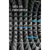 Ses ve Fenomen –Husserl Fenomenolojisinde Gösterge Problemine Giriş–