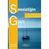 Sessizliğin Gücü -  İçe Dönük Kişiler İçin Fark Yaratma Rehberi