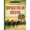 Sevda Tutulması 1 - İmparatorluk Çöküyor