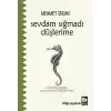 Sevdam Sığmadı Düşlerime
