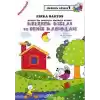 Sevecen ile Tomurcuk Etkinlik Kitabı 01 - Kelebek Kızlar ve Deniz Kabukları